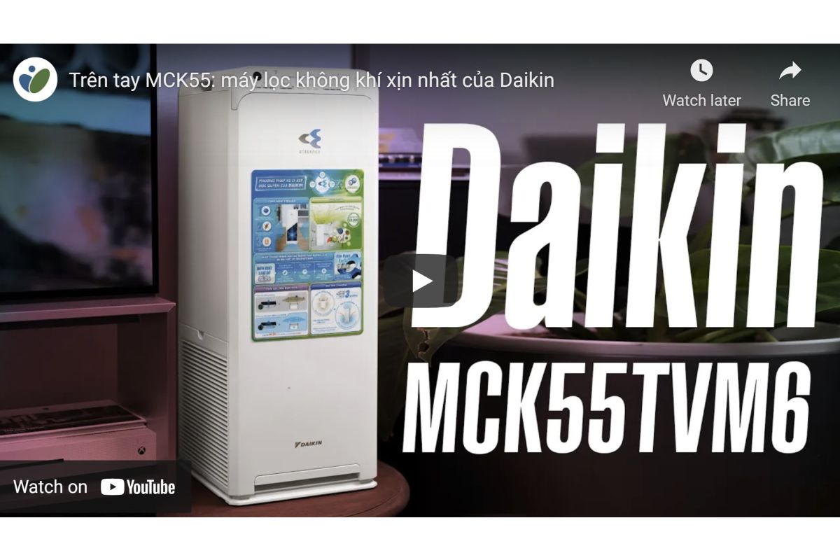 Cùng Tinh Tế review MCK55: máy lọc không khí xịn nhất của Daikin